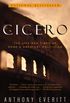 Cicero: The Life and Times of Rome