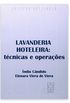 Lavanderia Hoteleira: Tcnicas e Operaes