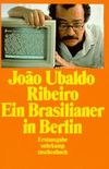 Ein Brasilianer in Berlin