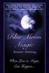 Blue Moon Magic (Once In A Blue Moon Series Book 1) (English Edition)