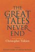 The Great Tales Never End