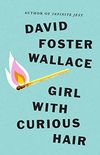 Girl With Curious Hair (English Edition)