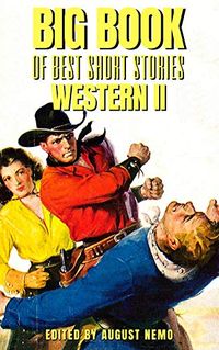 Big Book of Best Short Stories - Specials - Western 2: Volume 14 (Big Book of Best Short Stories Specials) (English Edition)