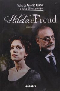 Hilda e Freud : a psicanlise na cena