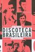 Discoteca Brasileira - Anos 60