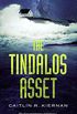 The Tindalos Asset (Tinfoil Dossier Book 3) (English Edition)