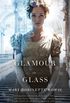 Glamour in Glass (Glamourist Histories Book 2) (English Edition)