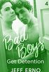 Bad Boys Get Detention (English Edition)