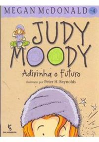 Judy Moody - Adivinha o Futuro