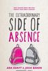 The Extraordinary Side of Absence
