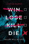 Win Lose Kill Die (English Edition)