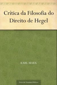 Crtica da Filosofia do Direito de Hegel