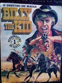 O destino de matar Billy the Kid