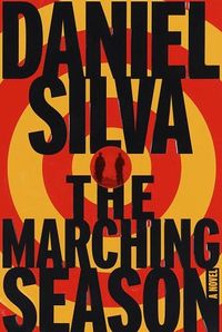 The Marching Season: A Novel