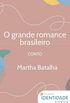 O grande romance brasileiro