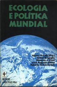 ECOLOGIA E POLTICA MUNDIAL