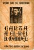 Carta a El-Rei D. Manuel em 1. de maio de 1500