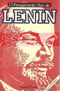 O Pensamento Vivo de Lenin