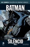 Batman: Silncio, Parte 1