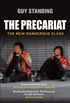 The Precariat: The New Dangerous Class (English Edition)