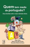 Quem tem medo de portugus