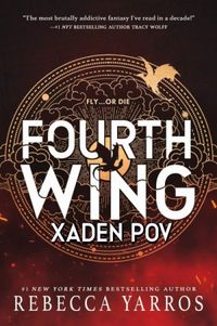 Fourth Wing: Xaden POV