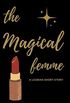 The Magical Femme