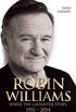 Robin Williams - When the Laughter Stops 1951-2014