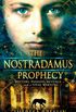 The Nostradamus Prophecy (English Edition)