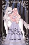 A Princesa e o Encanto
