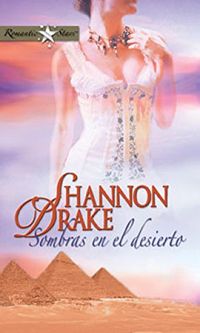 Sombras en el desierto (Romantic Stars) (Spanish Edition)