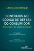 Contratos No Codigo De Defesa Do Consumidor: O Novo Regime Das Relacoes Contratuais (Biblioteca De Direito Do Consumidor) (Portuguese Edition)
