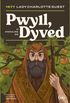 Pwyll, o Prncipe de Dyved