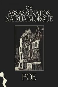 Os assassinatos na rua Morgue (eBook)