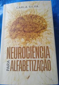 Neurocincia para alfabetizao
