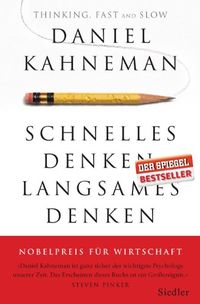 Schnelles Denken, langsames Denken (German Edition)