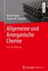 Allgemeine und Anorganische Chemie: Eine Einfhrung (German Edition)