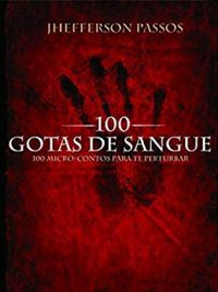 100 Gotas De Sangue