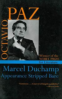 Marcel Duchamp: Appearance Stripped Bare (English Edition)