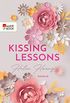 Kissing Lessons (KISS, LOVE & HEART-Trilogie 1) (German Edition)