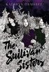 The Sullivan Sisters (English Edition)