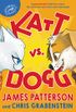 Katt vs. Dogg (English Edition)