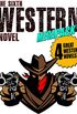 The Sixth Western Novel MEGAPACK : 4 Novels of the Old West (English Edition)