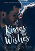 Kisses and Wishes