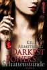Darkest Powers: Schattenstunde: Roman (Die Chloe-Saunders-Reihe 1) (German Edition)