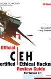 Official Certified Ethical Hacker Review Guide: For Version 7.1