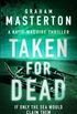 Taken for Dead (Katie Maguire Book 4) (English Edition)