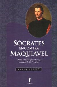 Scrates Encontra Maquiavel 