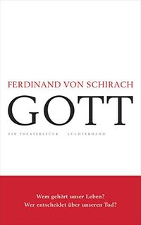GOTT: Ein Theaterstck (German Edition)