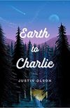 Earth To Charlie
